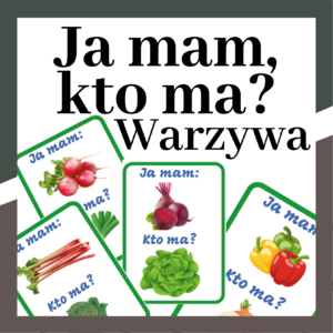 Ja mam... Kto ma? WARZYWA