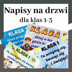 Napisy na drzwi – klasy 1, 2, 3